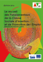 Le recueil des fondamentaux de la clause sociale d'insertion et de promotion de l'emploi